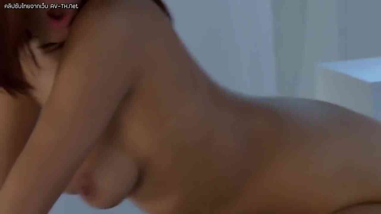 ซับไทย Adam & Eve ร้อยแปดท่าตำรามหาฟิน AV บรรยายไทย